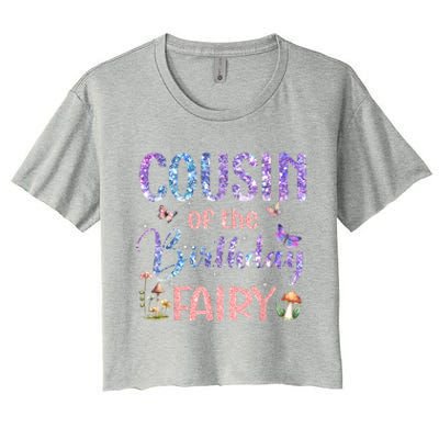 Cousin Of The Birthday Fairy Family Magical Bday Party Women's Crop Top Tee