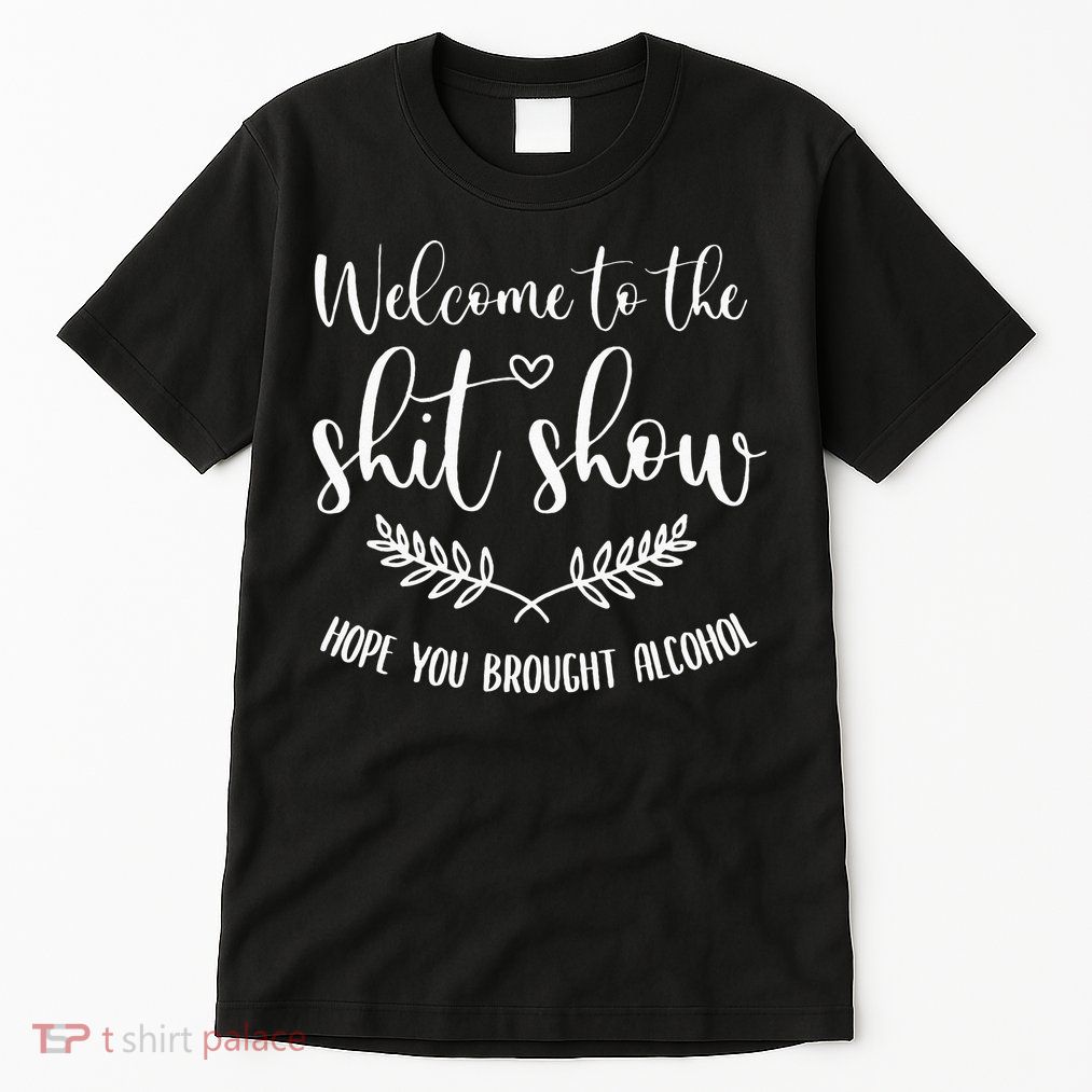 Coordinator Of The Entire Shit Show Shit Show Supervisor Tall T-Shirt