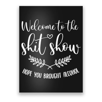 Coordinator Of The Entire Shit Show Shit Show Supervisor Poster