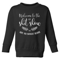 Coordinator Of The Entire Shit Show Shit Show Supervisor Toddler Sweatshirt