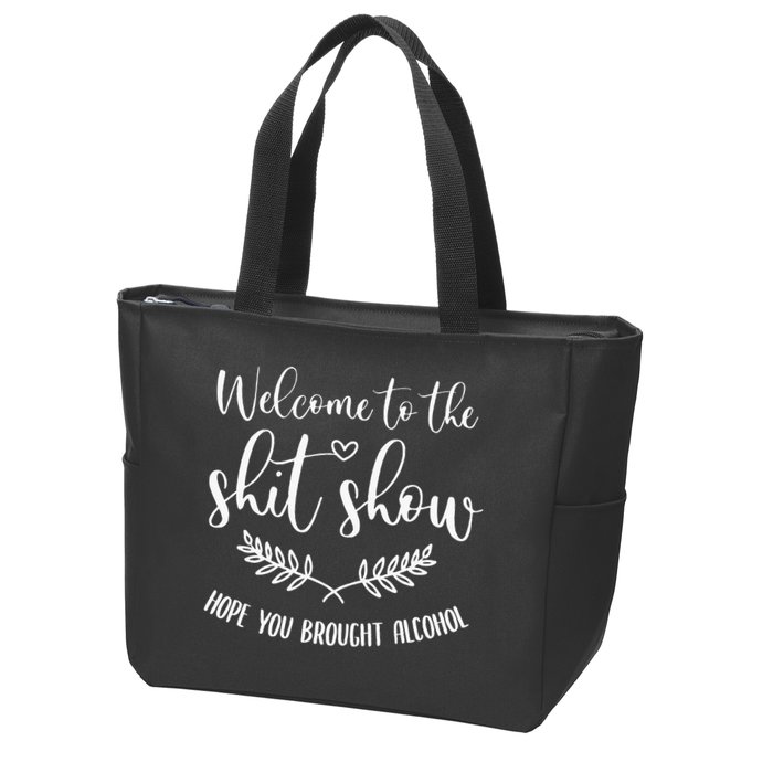 Coordinator Of The Entire Shit Show Shit Show Supervisor Zip Tote Bag
