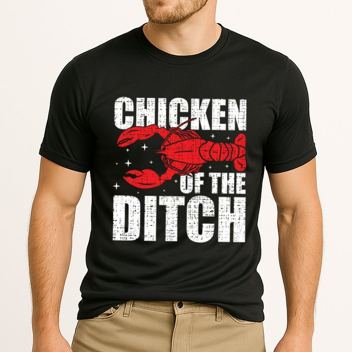 Chicken Of The Ditch Crawfish Season Mud Bug Lovers Funny Gift Cooling Performance Crew T-Shirt