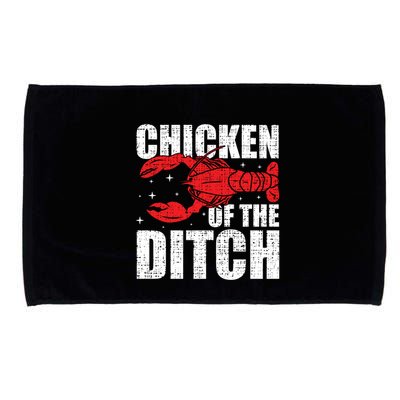 Chicken Of The Ditch Crawfish Season Mud Bug Lovers Funny Gift Microfiber Hand Towel
