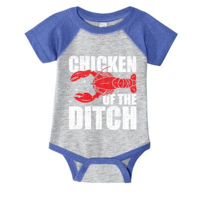 Chicken Of The Ditch Crawfish Season Mud Bug Lovers Funny Gift Infant Baby Jersey Bodysuit