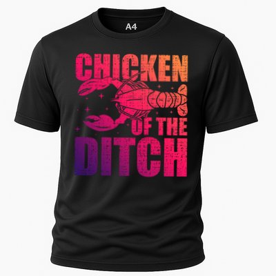 Chicken Of The Ditch Crawfish Season Mud Bug Lovers Gift Performance Shirt