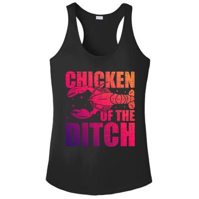 Chicken Of The Ditch Crawfish Season Mud Bug Lovers Gift Ladies PosiCharge Competitor Racerback Tank