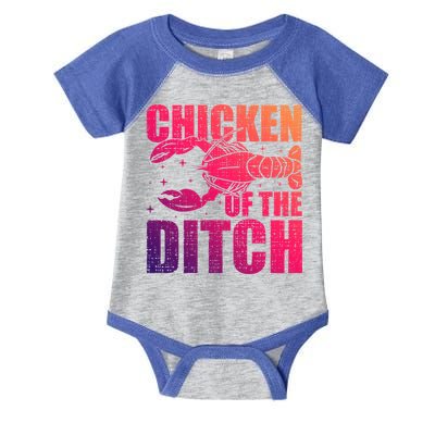 Chicken Of The Ditch Crawfish Season Mud Bug Lovers Gift Infant Baby Jersey Bodysuit