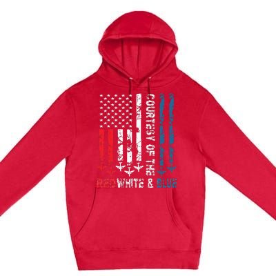 Courtesy Of The Red White And Blue Vintage America Us Flag Premium Pullover Hoodie