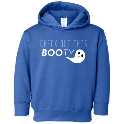 Check Out This Booty Funny Ghost Boo Halloween Gift Toddler Hoodie