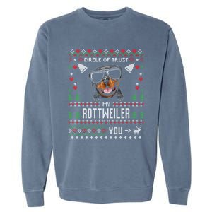 Circle Of Trust My Rottweiler Funny Ugly Christmas Gift Garment-Dyed Sweatshirt