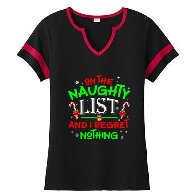 Christmas On The Naughty List And I Regret Nothing Funny Xmas Gift Ladies Halftime Notch Neck Tee