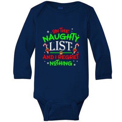 Christmas On The Naughty List And I Regret Nothing Funny Xmas Gift Baby Long Sleeve Bodysuit