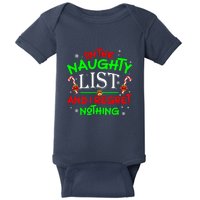 Christmas On The Naughty List And I Regret Nothing Funny Xmas Gift Baby Bodysuit