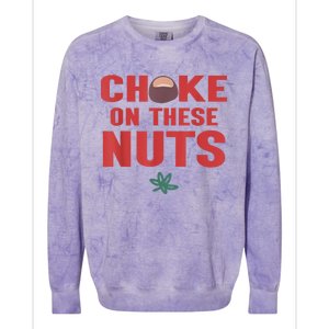 Choke On These Nuts Buckeye Colorblast Crewneck Sweatshirt