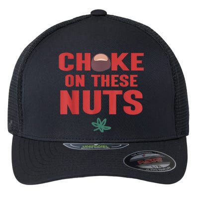 Choke On These Nuts Buckeye Flexfit Unipanel Trucker Cap