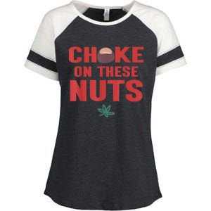 Choke On These Nuts Buckeye Enza Ladies Jersey Colorblock Tee