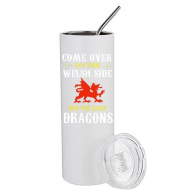 Come Over To The Welsh Side Wales Dragon Cool Gift Stainless Steel Tumbler