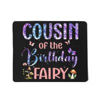 Cousin Of The Birthday Fairy Family Magical Bday party Mousepad