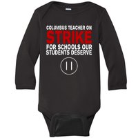 Columbus Ohio Teacher, School Teachers Strike Baby Long Sleeve Bodysuit