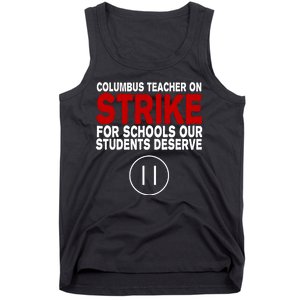 Columbus Ohio Teacher, School Teachers Strike Tank Top