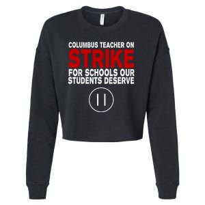 Columbus Ohio Teacher, School Teachers Strike Cropped Pullover Crew