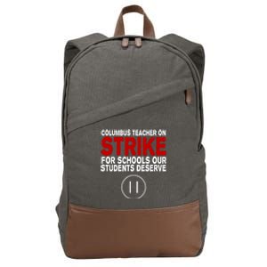 Columbus Ohio Teacher, School Teachers Strike Cotton Canvas Backpack