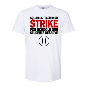 Columbus Ohio Teacher, School Teachers Strike Softstyle CVC T-Shirt