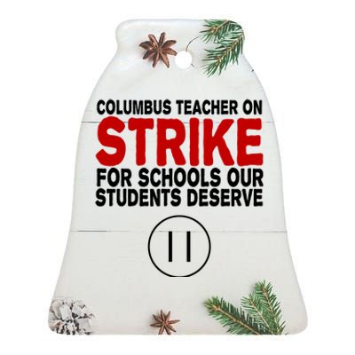 Columbus Ohio Teacher, School Teachers Strike Ceramic Bell Ornament