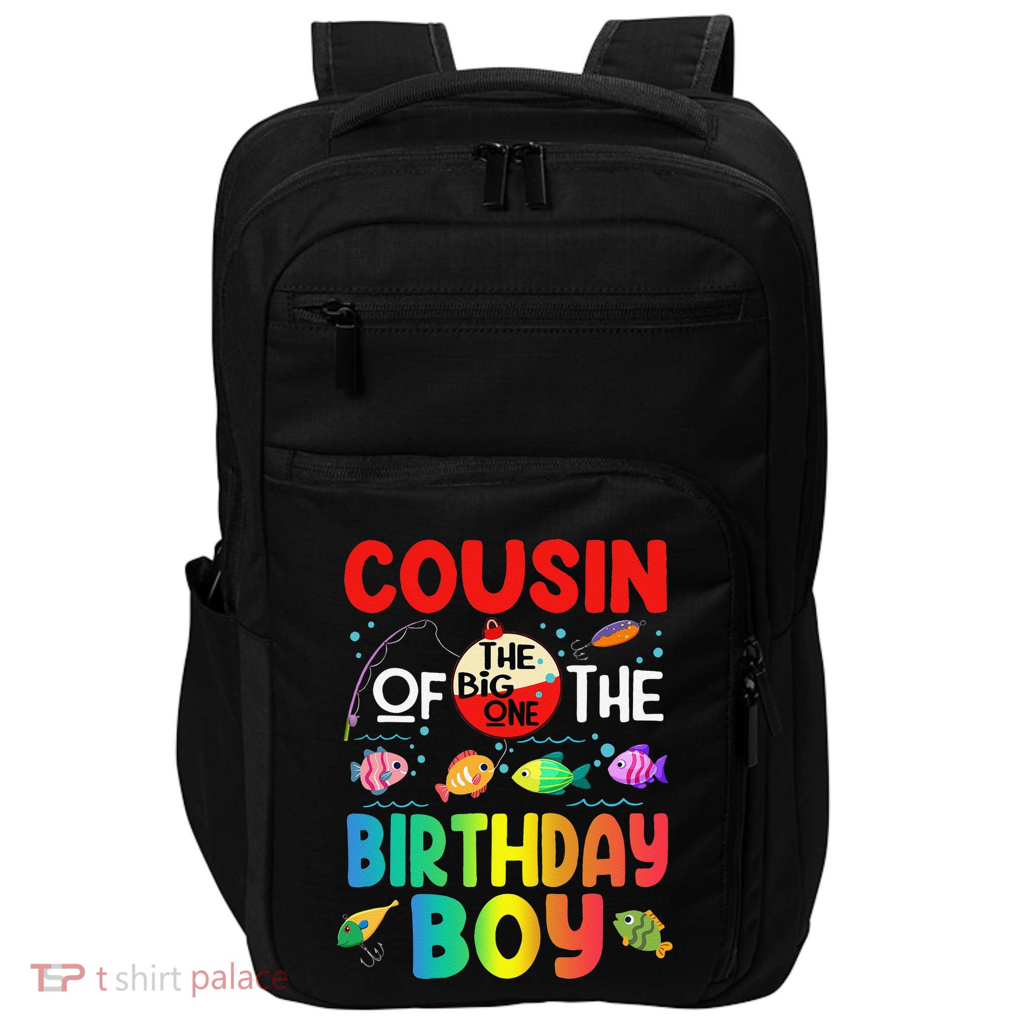Cousin Of The Birthday Ofishally One Birthday Outfit Impact Tech Backpack