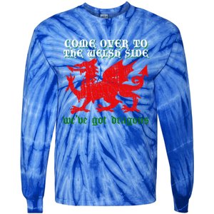 Come Over To The Welsh Side Red Dragon Flag Of Wales Rugby Great Gift Tie-Dye Long Sleeve Shirt