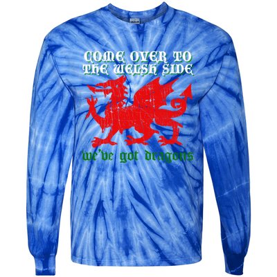 Come Over To The Welsh Side Red Dragon Flag Of Wales Rugby Great Gift Tie-Dye Long Sleeve Shirt