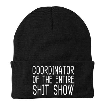 Coordinator Of The Entire Shit Show Beanie