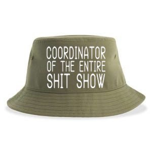 Coordinator Of The Entire Shit Show Sustainable Bucket Hat