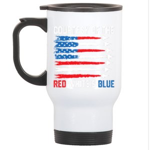 Courtesy Of The Red White And Blue 4th Of July Stainless Steel Travel Mug