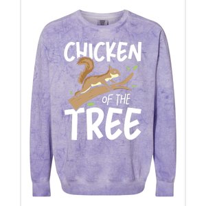 Chicken Of The Tree Squirrel Fun Great Gift Colorblast Crewneck Sweatshirt