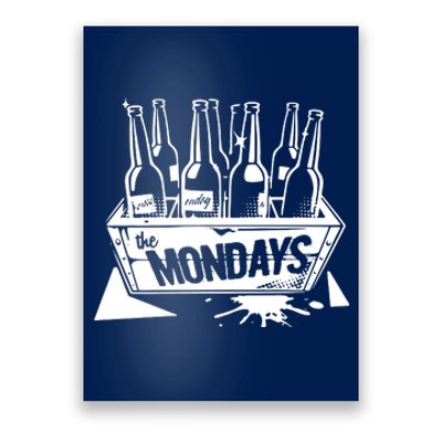 Case Of The Mondays Poster