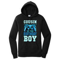 Cousin Of The Birthday Boy Matching Video Gamer Birthday Women's Pullover Hoodie