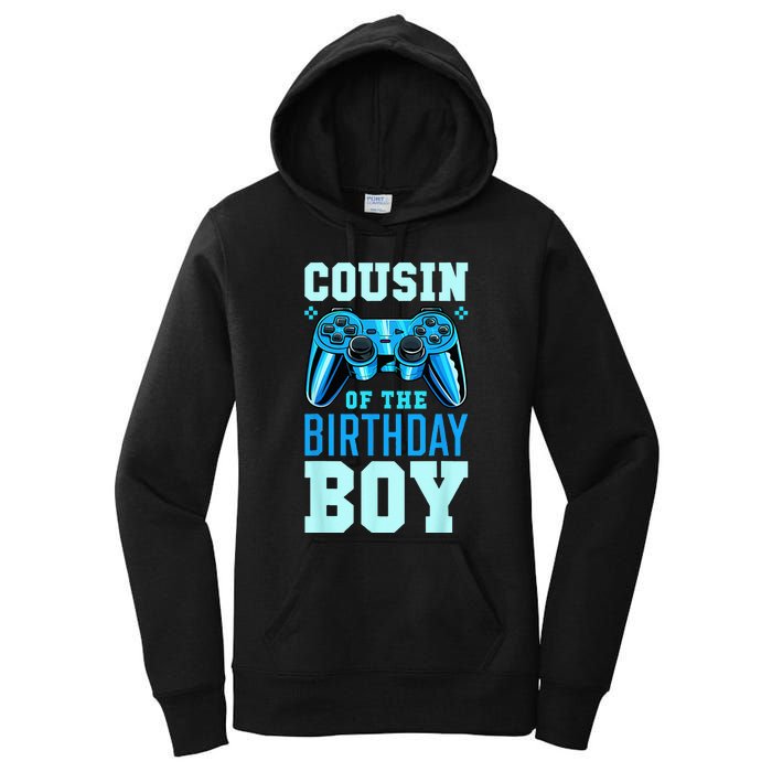 Cousin Of The Birthday Boy Matching Video Gamer Birthday Women's Pullover Hoodie