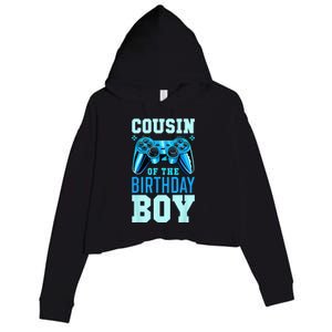 Cousin Of The Birthday Boy Matching Video Gamer Birthday Crop Fleece Hoodie