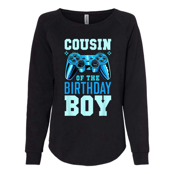 Cousin Of The Birthday Boy Matching Video Gamer Birthday Womens California Wash Sweatshirt