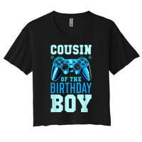 Cousin Of The Birthday Boy Matching Video Gamer Birthday Women's Crop Top Tee