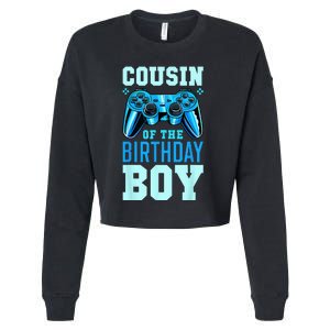 Cousin Of The Birthday Boy Matching Video Gamer Birthday Cropped Pullover Crew