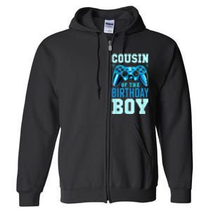 Cousin Of The Birthday Boy Matching Video Gamer Birthday Full Zip Hoodie