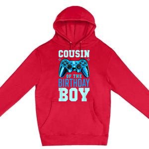 Cousin Of The Birthday Boy Matching Video Gamer Birthday Premium Pullover Hoodie