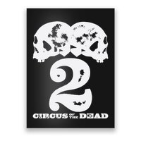 Circus Of The Dead 2 Poster
