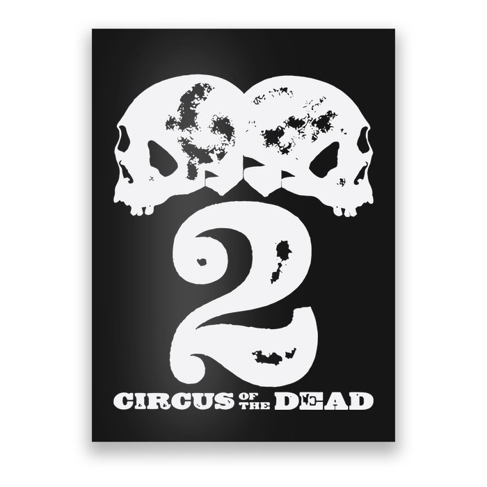 Circus Of The Dead 2 Poster