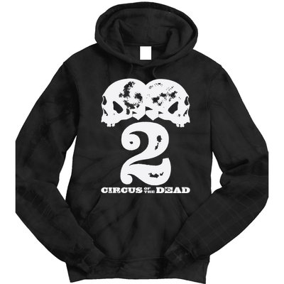 Circus Of The Dead 2 Tie Dye Hoodie