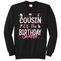 Cousin Of The Birthday Sweetie Girl Ice Cream Theme Party Sweatshirt