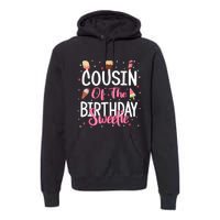 Cousin Of The Birthday Sweetie Girl Ice Cream Theme Party Premium Hoodie