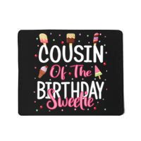 Cousin Of The Birthday Sweetie Girl Ice Cream Theme Party Mousepad